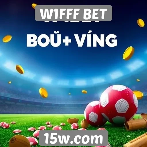 Novidade no W1FFF BET com bônus de boas-vindas