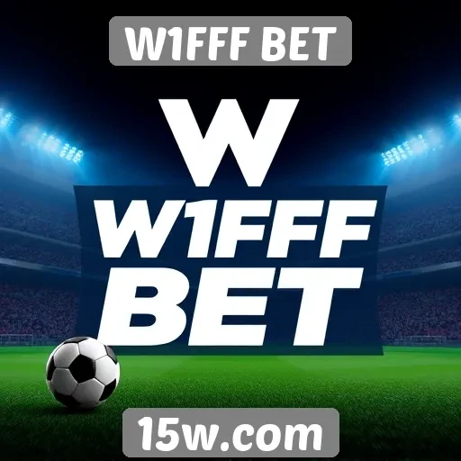 Plataforma W1FFF BET disponibiliza opções de apostas esportivas